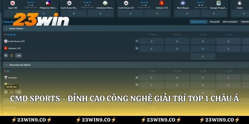CMD Sports - Đỉnh Cao Công Nghệ Giải Trí Top 1 Châu Á