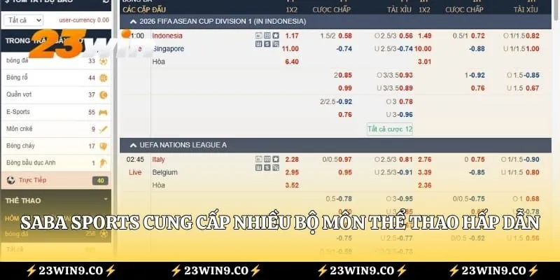 SABA Sports cung cấp nhiều bộ môn thể thao hấp dẫn